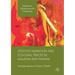 Lifestyle Migration and Colonial Traces in Malaysia and Panama