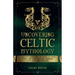Uncovering Celtic Mythology