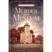 Murder in the Museum: An Edmund DeCleryk Mystery