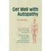 Get Well with Autopathy