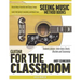 Guitar for the Classroom: Student's Edition - Learn Basic Chords, Rhythms and Strumming