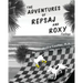 The Adventures of Repsaj & Roxy