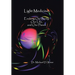 Light Medicine: Evolving Our Body, Our Life, and Our Planet
