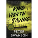 The Kind Worth Saving