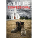 The Wildlife Confessional: Kick It in the Ice Hole and Other Stories