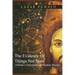 Evidence of Things Not Seen: Orthodoxy and Modern Physics