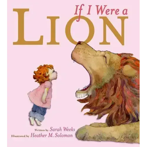 If I Were a Lion