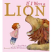 If I Were a Lion