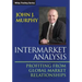 Intermarket Analysis: Profiting from Global Market Relationships
