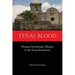 Texas Blood: Herman Ehrenberg's Odyssey in the Texas Revolution