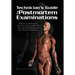 Techinician's Guide for Postmortem Examinations