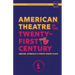American Theatre in the Twenty-First Century: Absurd, Symbolic & Poetic Short Plays