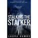 Stalking The Stalker