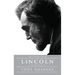 Lincoln: The Screenplay
