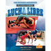 Lucha Libre (Wrestling)