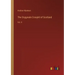 The Orygynale Cronykil of Scotland: Vol. II