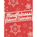 Mindfulness Advent Calendar: Book with 24 simple exercises for mindful, relaxed christmas time