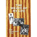 The Weave of My Life