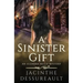 A Sinister Gift