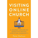 Visiting Online Church: A Journey Exploring Effective Digital Christian Community
