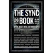 The Sync Book: Myths, Magic, Media, and Mindscapes: 26 Authors on Synchronicity