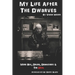 My Life After The Dwarves: More Sex, Drugs, Debauchery & The Devil