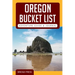 Oregon Bucket List Adventure Guide & Journal