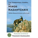 The Terrestrial Gospel of Nikos Kazantzakis (Revised edition): Will the Humans Be Saviors of the Earth?