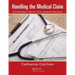 Handling the Medical Claim: An 8-Step Guide on "How To" Correct and Resolve Claim Issues
