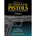 Gun Digest Book of Automatic Pistols Assembly/Disassembly, 7th Edition