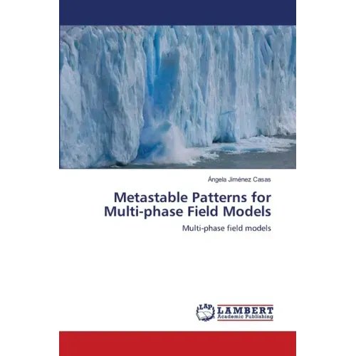 Metastable Patterns for Multi-phase Field Models