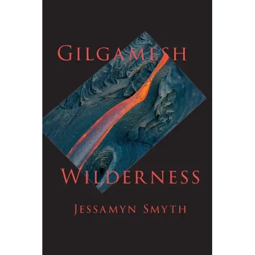 Gilgamesh Wilderness
