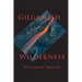 Gilgamesh Wilderness