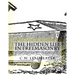 The Hidden Life in Freemasonry: Illustrated Edition