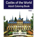 Castles of the World: Adult Coloring Book Vol.1: Castle Sketches For Coloring