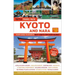 Kyoto and Nara Travel Guide + Map: Tuttle Travel Pack: Your Guide to Kyoto's Best Sights for Every Budget