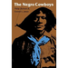 The Negro Cowboys