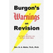 Burgon's Warnings on Revision of the Textus Receptus and the King James Bible