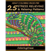Adult Coloring Pages Mix: 25 Stress Relieving And Relaxing Patterns