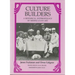Culture Builders: A Historical Anthropology of Middle-Class Life