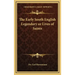 The Early South English Legendary or Lives of Saints