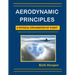Aerodynamic Principles: A Physical Explanation of Flight