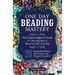 One Day Beading Mastery: The Complete Beginner's Guide to Learn How to Bead in Under One Day -10 Step by Step Bead Projects That Inspire You -