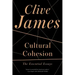 Cultural Cohesion: The Essential Essays, 1968-2002