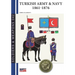 Turkish Army & Navy 1861-1876