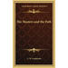 The Masters and the Path