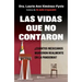 Las Vidas Que No Contaron