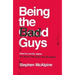 Being the Bad Guys: How to Live for Jesus in a World That Says You Shouldn't