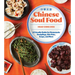 Chinese Soul Food: A Friendly Guide for Homemade Dumplings, Stir-Fries, Soups, and More