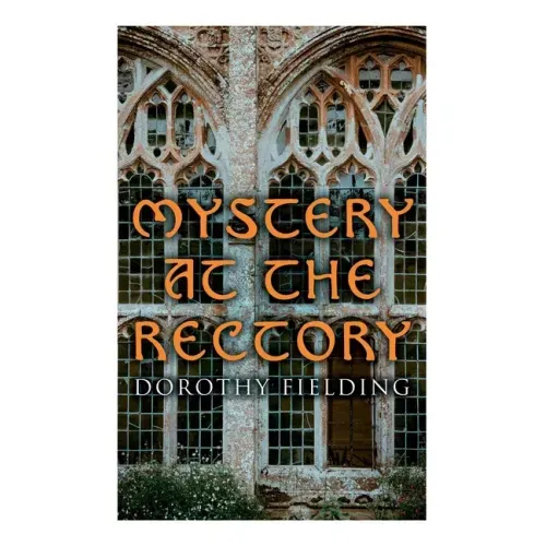 Mystery at the Rectory: A Murder Thriller